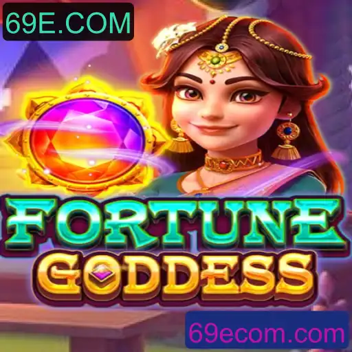 FORTUNEGODDESS: Descubra o Novo Mundo de Aventuras do 69E.COM