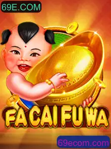 Explorando FaCaiFuWa: Um Mergulho nas Regras e Dinâmicas do Jogo com 69E.COM